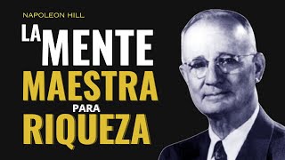 Descubre el Secreto de Napoleón Hill para el Éxito  La Mente Maestra Revelada [upl. by Leihcar446]