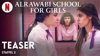 AlRawabi School for Girls Staffel 2 Teaser  Trailer auf Deutsch  Netflix [upl. by Ahselyt564]