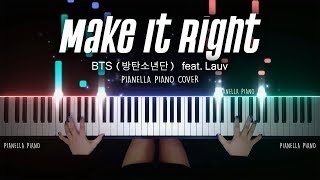 BTS 방탄소년단  Make It Right feat Lauv  PIANO COVER by Pianella Piano [upl. by Jeremy]