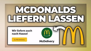 McDonalds liefern lassen  online bestellen mit McDelivery  Tutorial [upl. by Yeleek]