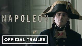 Napoleon  Official Trailer 2023 Joaquin Phoenix Ridley Scott [upl. by Kazimir]