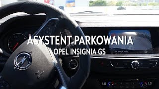 Asystent parkowania  Insignia GS  AutoWola [upl. by Zeuqirdor]