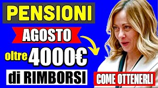 PENSIONI AGOSTO OLTRE 4000€ di RIMBORSI 👉 ECCO COME OTTENERLI DA INPS E AGENZIA DELLE ENTRATE 💰 [upl. by Livingston]