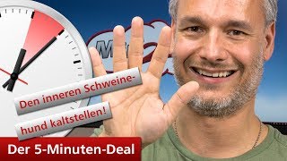 Mentaltraining Inneren Schweinehund überwinden  Der 5MinutenDeal [upl. by Naesed]