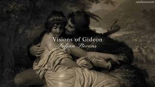 Visions of Gideon  Sufjan Stevens  Ambientado [upl. by Boleslaw]