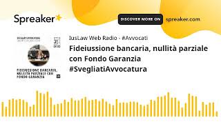 Fideiussione bancaria nullità parziale con Fondo Garanzia SvegliatiAvvocatura [upl. by Scotney]