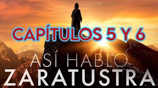 Audiolibro ASI HABLO ZARATUSTRA CAPÍTULOS 5 Y 6 [upl. by Lyndsie]