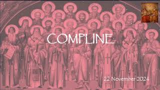 Liturgy of Hours Compline 22 Nov 2024 [upl. by Grigson]