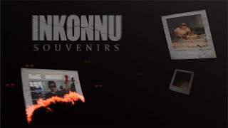 Inkonnu  Souvenirs  Official lyrics video  prod by mehdionthetrack [upl. by Sillyhp]