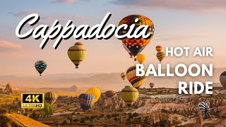 Hot Air Balloon Ride  Cappadocia Turkey  4K [upl. by Esereht137]