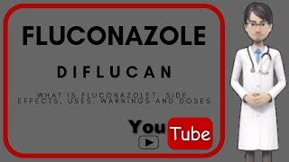 💊 What is FLUCONAZOLE used for Doses Uses and Side Effects of fluconazole 150 mg Diflucan [upl. by Supen]