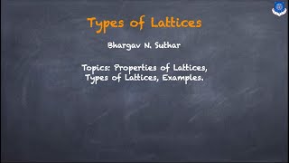 Types of Lattices Bounded  Complemented  Distributive  Properties of Lattices  Examples [upl. by Anaujit]