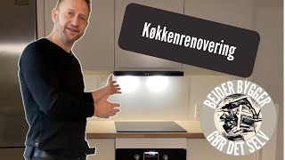 S1E2  Mini køkken renovering  Gør det selv  Bejder Bygger [upl. by Siravaj]