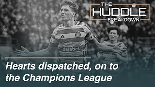 Celtic vs Hearts  Champions League Preview  Accounts [upl. by Tnomad305]