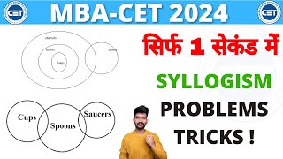 Syllogism Problem Tricks for MBA CET 2024  Syllogism Tricks and Shortcuts [upl. by Ymiaj498]