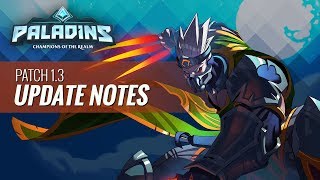 Paladins  13 Update Notes  quotKogas Revengequot Live Show VOD [upl. by Elyag]