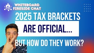 2025 Tax Brackets and How They Actually Work [upl. by Suelo]