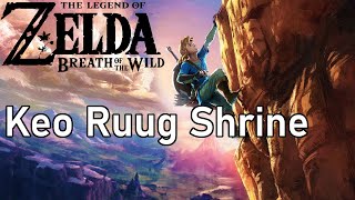 The Legend of Zelda Breath of The WildNintendo Switch Gameplay Keo Ruug Shrine CZSK [upl. by Llennoj629]