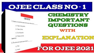 OJEE PREPARATION CLASS1 ll CHEMISTRY IMPORTANT QUESTIONS FOR 2021 ll BTECH AND BPHARMA [upl. by Onek159]