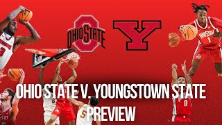 Ohio State v Youngstown State Basketball Preview  Breakdown Banger Bets Predictions and Pick [upl. by Ahsya]