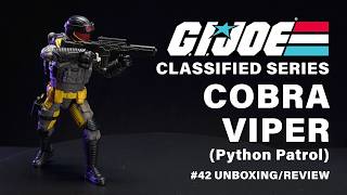 Action Figure UnboxingReview  Hasbros GI Joe Classified Cobra Viper Python Patrol  42 [upl. by Evelina634]