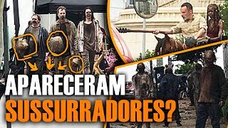 OS SUSSURRADORES APARECERAM NAS GRAVAÇÕES DE TWD  9ª Temporada [upl. by Akimit]