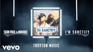 Sean Paul Mavado  Im Sanctify Audio [upl. by Liv62]