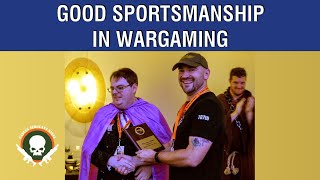 Good Sportsmanship in Wargaming [upl. by Yrelle]