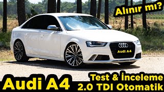 Audi A4  20 TDI  177 HP  2012  MULTITRONIC  TEST amp İNCELEME  ALINIR MI [upl. by Juni]