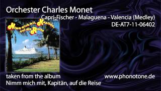 Orchester Charles Monet  Capri Fischer  Malaguena  Valencia [upl. by Iznil]