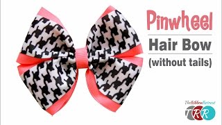 How to Make a Pinwheel Bow Without Tails  TheRibbonRetreatcom [upl. by Jesselyn]