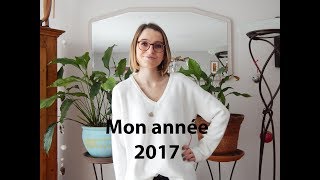 MON ANNEE 2017 [upl. by Mitchael]