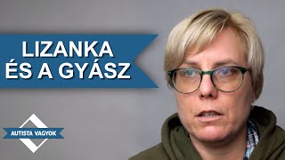 Lizanka és a gyász [upl. by Nava]