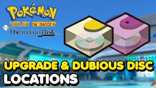 How To Get UPGRADE amp DUBIOUS DISC In Pokemon Scarlet amp Violet The Indigo Disk DLC [upl. by Eibber450]