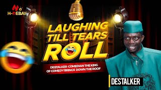 DESTALKER Comedian king of comedy brings down the roof Laugh till tears roll  Funny Comedy 2024 [upl. by Guimar]