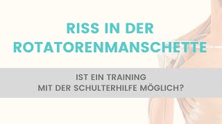 Schulterhilfe Training trotz Riss Ruptur der Rotatorenmanschette möglich [upl. by Yoho]