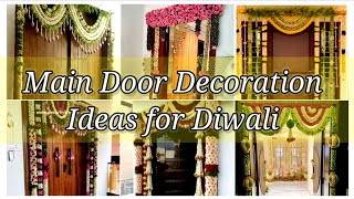 Main Door Decoration Ideas For Diwali  Home Entrance Decoration Ideas For Flower  Dilwali Decor [upl. by Munster964]