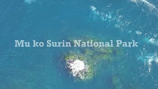 Mu Ko Surin National Park 4K GH4 DJI Mavic pro [upl. by Ronen234]