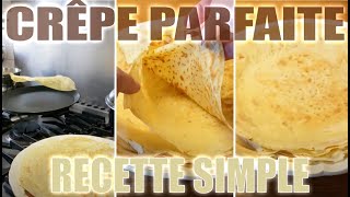 Crêpe Parfaite 🥞 RECETTE FACILE à suivre 👨‍🍳 [upl. by Irtimd240]