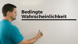 Bedingte Wahrscheinlichkeit Beispiel UND gegeben Achtung Stochastische Abhängigkeit [upl. by Freiman]