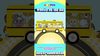 Wheels on the Bus  The Wheels on the Bus  instrumental  POPULAR NURSERY RHYME  toddler shorts [upl. by Fitzsimmons]