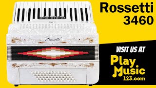 Rossetti Piano Accordion 60 Bass 34 Keys 5 Switches  Sound Features by PlayMusic123com [upl. by Nniw7]