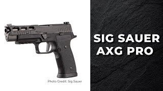 SIG P365 AXG Legion  9mm  Specs Full Walkthrough [upl. by Gnaw528]