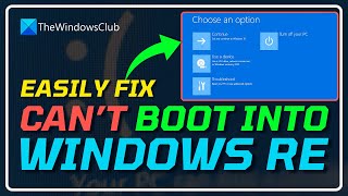 Fix Cant Boot Into Windows RECOVERY ENVIRONMENT WINRE  Advanced Boot Options WINDOWS1110 [upl. by Aurel]