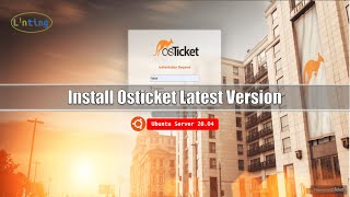 Install Osticket Latest Version V1154 On Server Ubuntu 2004 [upl. by Meensat]