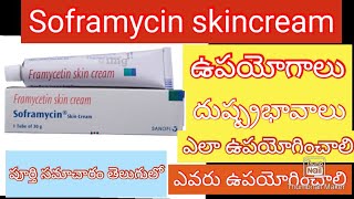 Soframycin skin cream uses intelugusoframycin skin cream full review in telugusoframycin for burns [upl. by Meehsar]