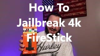 How To JailBreak 4K FireStick [upl. by Alled]