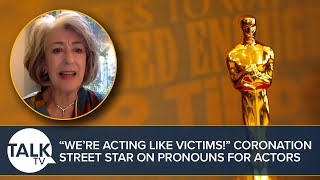 “We’re acting like VICTIMS” Dame Maureen Lipman On “HyperSensitive” Pronouns For Actors [upl. by Zigmund]