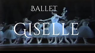 GISELLE  Full length ballet from Metropolitan Opera House Lincoln center with Mikhail Baryshnikov [upl. by Warenne]