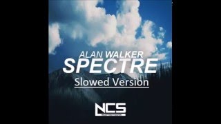 Alan Walker  Spectre Slowed Version [upl. by Adin851]